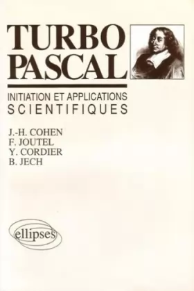 Couverture du produit · Turbo Pascal : Initiation et applications Scientifiques