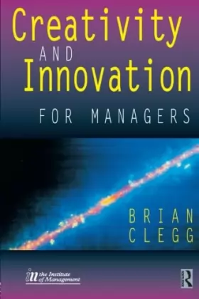Couverture du produit · Creativity and Innovation for Managers