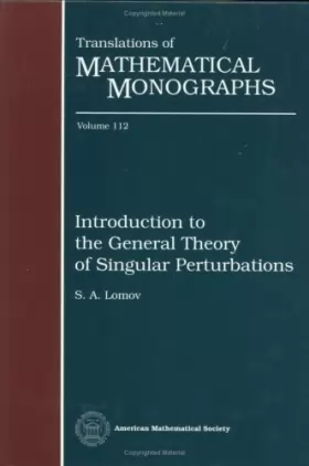 Couverture du produit · Introduction to the General Theory of Singular Perturbations