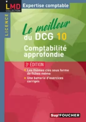 Couverture du produit · Le meilleur du DCG 10 - Comptabilité approfondie 3e édition