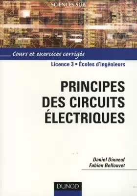 Couverture du produit · Principes des circuits électriques