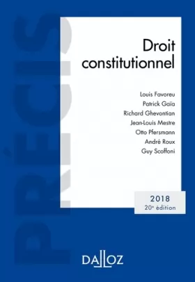 Couverture du produit · Droit constitutionnel. Édition 2018 - 20e éd.