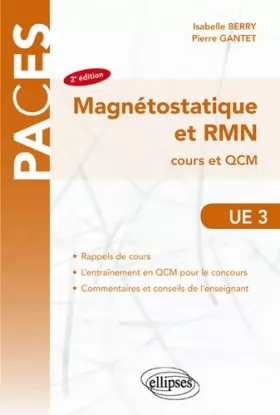 Couverture du produit · Magnétostatique et RMN Cours et QCM PACES UE3