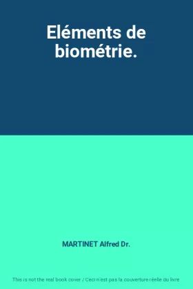 Couverture du produit · Eléments de biométrie.