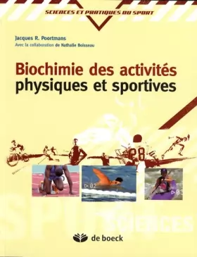 Couverture du produit · Biochimie des activités physiques et sportives