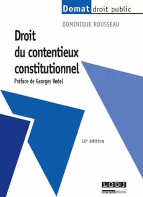 Couverture du produit · Droit du contentieux constitutionnel, 10ème édition