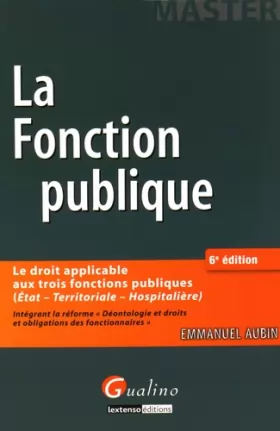 Couverture du produit · La Fonction publique, 6ème Ed.