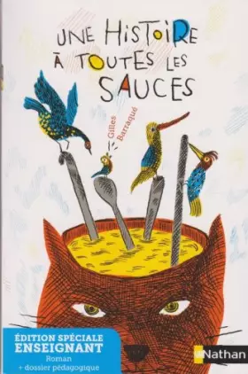 Couverture du produit · Une histoire à toutes les sauces - Edition spéciale ENSEIGNANT