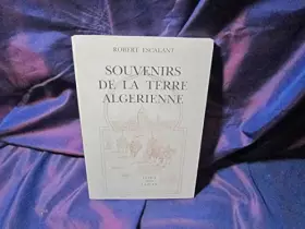Couverture du produit · Souvenirs de la terre algerienne