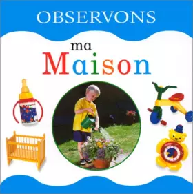 Couverture du produit · Observons ma maison