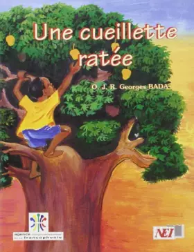 Couverture du produit · Une cueillette râtée