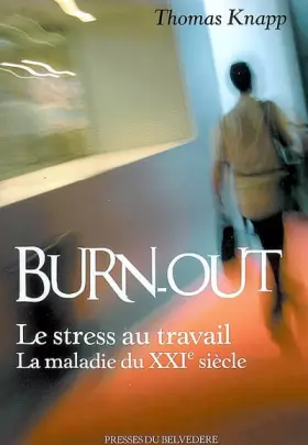 Couverture du produit · Burn-out : L'épuisement professionnel