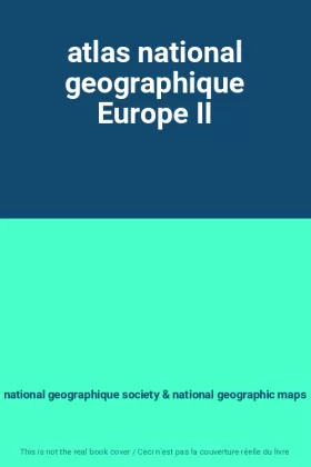 Couverture du produit · atlas national geographique Europe II