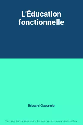 Couverture du produit · L'Éducation fonctionnelle