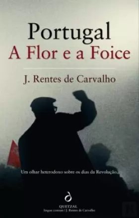 Couverture du produit · Portugal, a Flor e a Foice