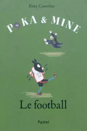 Couverture du produit · Poka et Mine : Le football