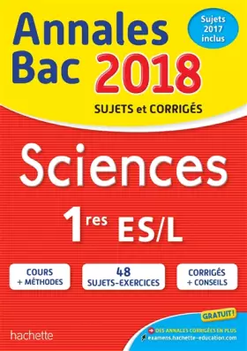 Couverture du produit · Annales Bac 2018 - Sciences 1ères L/ES