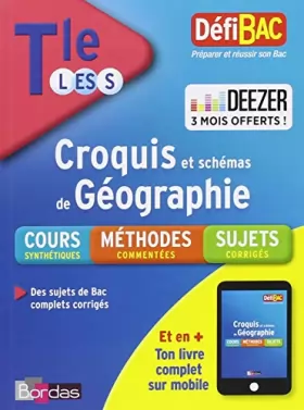 Couverture du produit · DéfiBac Cours/Méthodes/Exos Croquis de Géographie Terminale L/ES/S