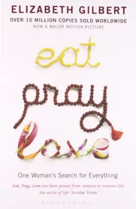 Couverture du produit · Eat, Pray, Love: One Woman's Search for Everything