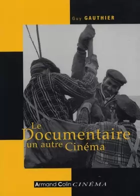 Couverture du produit · Le documentaire un autre cinéma