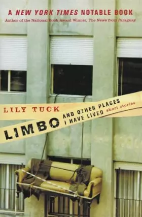 Couverture du produit · Limbo, and Other Places I Have Lived: Short Stories