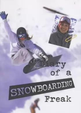 Couverture du produit · Diary of a Sports Freak Snowboarding
