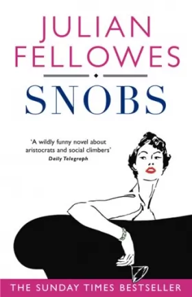 Couverture du produit · Snobs: A Novel