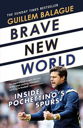 Couverture du produit · Brave New World: Inside Pochettino's Spurs