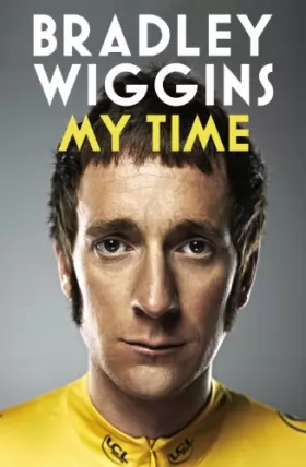 Couverture du produit · Bradley Wiggins: My Time: An Autobiography
