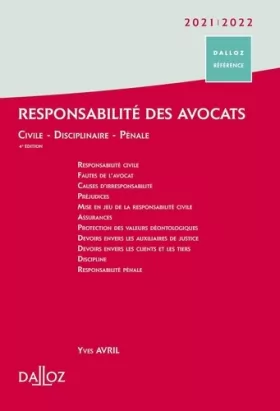 Couverture du produit · Responsabilité des avocats 2021/22. 4e éd. - Civile . Disciplinaire . Pénale