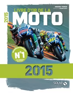Couverture du produit · Livre d'or de la Moto 2015