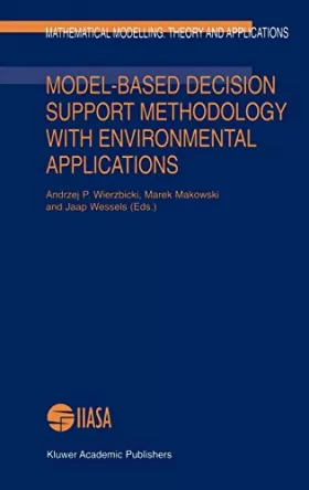 Couverture du produit · Model-Based Decision Support Methodology With Environmental Applications