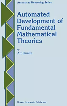 Couverture du produit · Automated Development of Fundamental Mathematical Theories