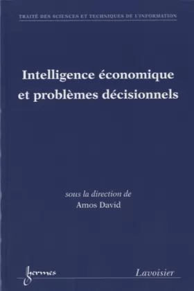 Couverture du produit · Intelligence économique et problèmes décisionnels