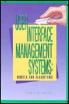 Couverture du produit · User Interface Management Systems: Models and Algorithms
