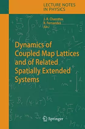 Couverture du produit · Dynamics of Coupled Map Lattices And of Related Spatially Extended Systems