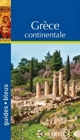 Couverture du produit · Guide Bleu Grèce Continentale