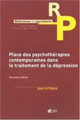 Couverture du produit · Place des psychothérapies contemporaines dans le traitement de la dépression: Deuxième édition.