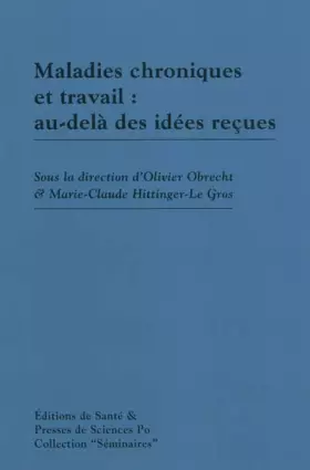 Couverture du produit · Maladies chroniques et travail : au-delà des idées reçues