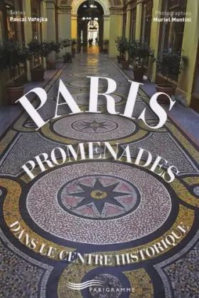 Couverture du produit · Paris promenades dans le centre historique
