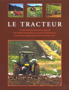 Couverture du produit · Le Grand Livre des tracteurs