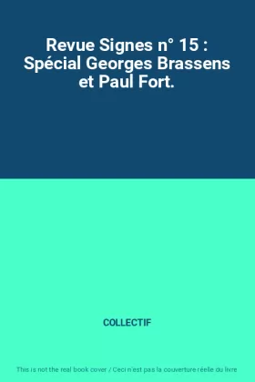 Couverture du produit · Revue Signes n° 15 : Spécial Georges Brassens et Paul Fort.