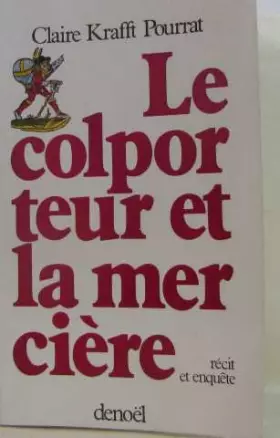 Couverture du produit · Le colporteur et la mercière