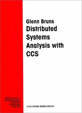 Couverture du produit · Distributed Systems Analysis With Ccs