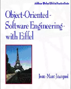 Couverture du produit · Object-Oriented Software Engineering with Eiffel