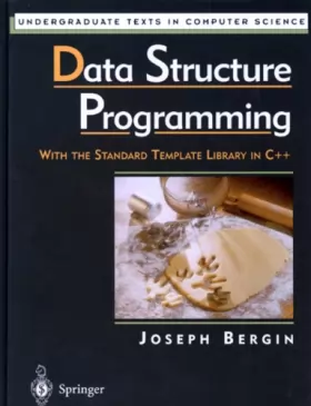 Couverture du produit · DATA STRUCTURE PROGRAMMING.: With the Standard Template Library in C++, édition en anglais