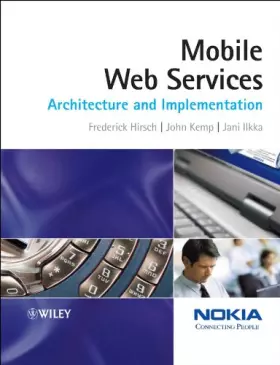 Couverture du produit · Mobile Web Services: Architecture and Implementation