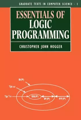Couverture du produit · Essentials Of Logic Programming (Oxford Science Publications)