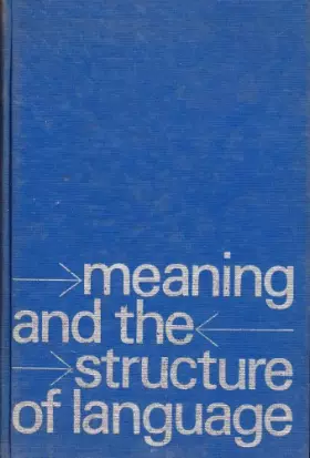 Couverture du produit · Meaning and the Structure of Language