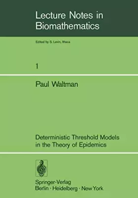 Couverture du produit · Deterministic Threshold Models in the Theory of Epidemics